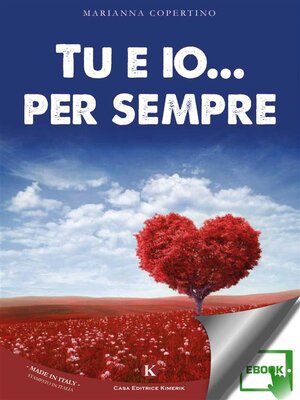 cover image of Tu e io... per sempre